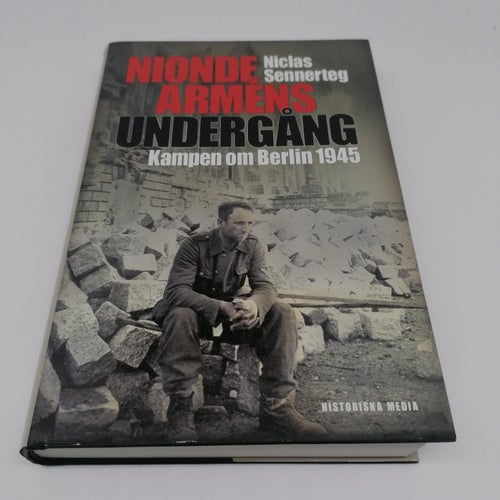 Nionde arméns undergång : kampen om Berlin 1945