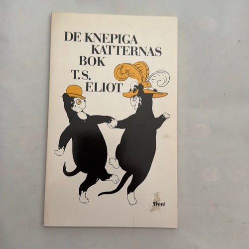 T.S. Eliot De knepiga katternas bok bok svenska