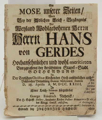 Ein Mose unserer Zeiten: bey der Adlichen Leich-Begängnis des ... Herrn Hans von