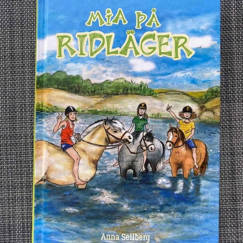 Anna Sellberg - Mia på ridläger