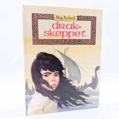Drakskeppet - Maj Bylock