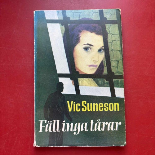 FÄLL INGA TÅRAR Vic Suneson 1953