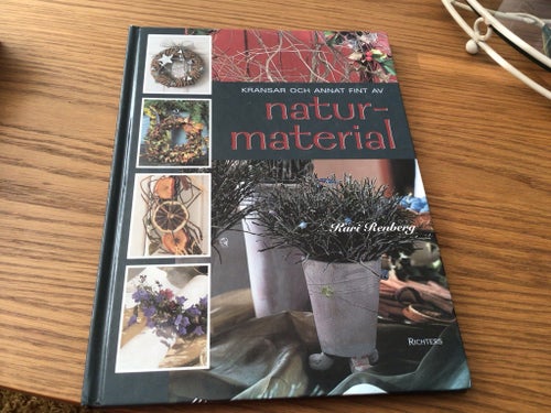 Kransar och annat fint av naturmaterial av Ruri Renberg, Richters