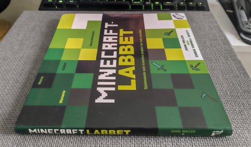MINECRAFT-LABBET – JOHN MILLER & CHRIS FORNELL SCOTT (2016)