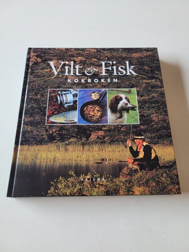 Vilt & Fisk Kokboken, Karin Månström, 1996