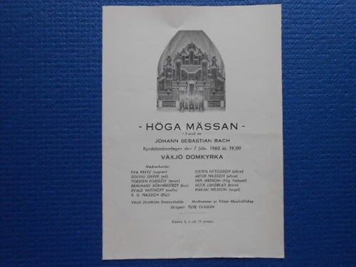Höga mässan i h-moll av Johann Sebastian Bach 7 feb 1960 Växjö Domkyrka