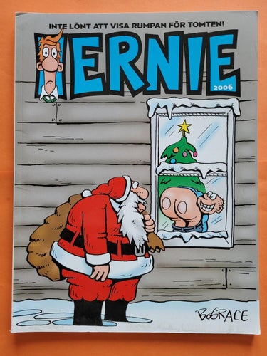 Ernie - Inte lönt att visa rumpan för tomten!