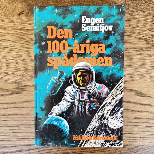Den 100-åriga spådomen - Eugen Semitjov