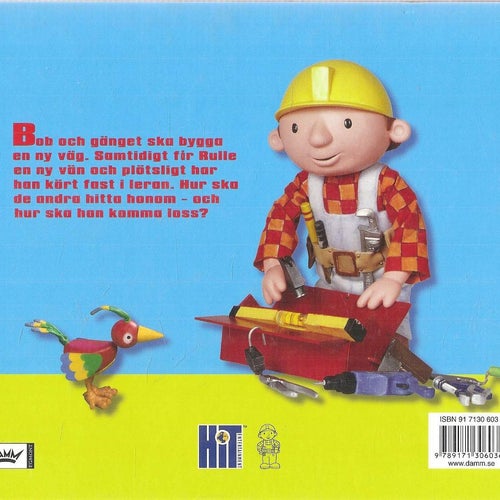 Byggare Bob : Rulles nya vän