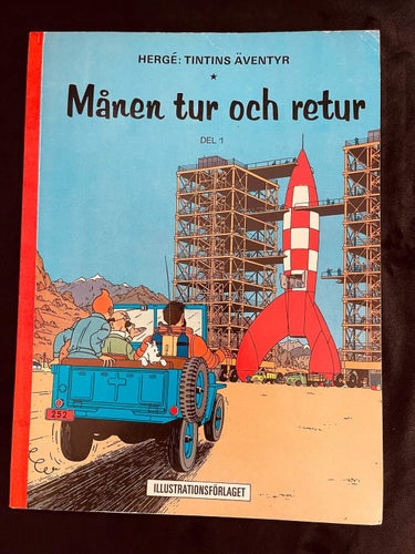 TINTIN - Månen Tur Och Retur Del 1 , Första upplaga !
