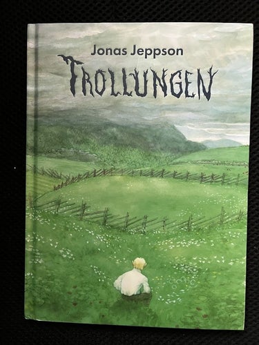 Trollungen. / Jonas Jeppson