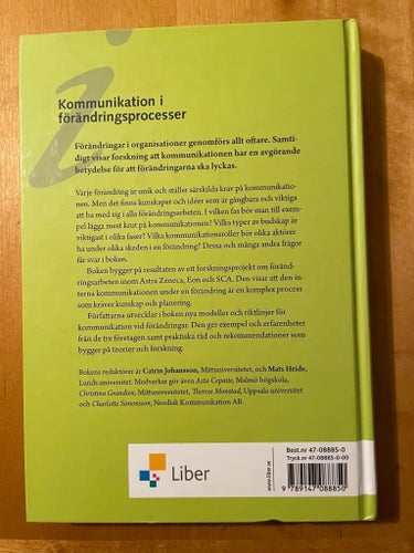 Kommunikation i förändringsprocesser av Catrin Johansson & Mats Heide, 2005