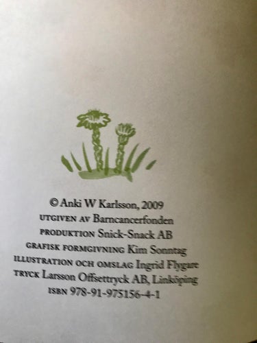 NÄR ANNAS SYSTER BLEV SJUK Anki W Karlsson Ingrid Flygare 2009