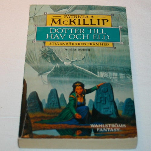 Patricia A. McKillip - Dotter till hav och eld. Stjärnbäraren ... , andra boken.