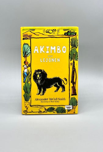 Akimbo och lejonen av Alexander McCall Smith