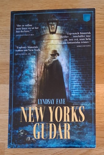 New Yorks Gudar av Lyndsay Faye 2013
