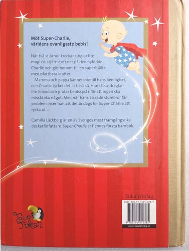 Super-Charlie av Camilla Läckberg, 2011