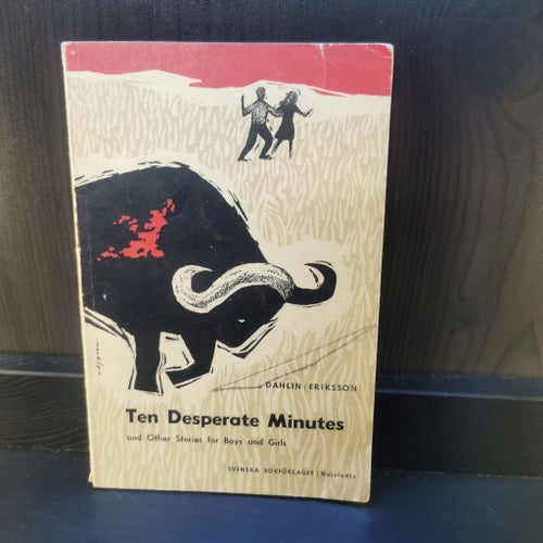 Ten Desperate Minutes - Dahlin/Eriksson - 1958