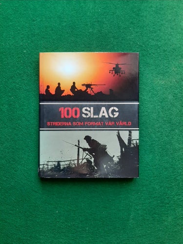100 slag: Striderna som format vår värld - Martin J. Dougherty, 2012, Parragon