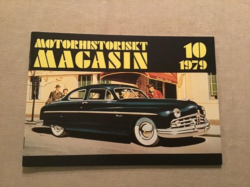 MOTORHISTORISKT MAGASIN NR 10 1979 VOLVO PV 444,EARLS COURT,GAMLA BILAR