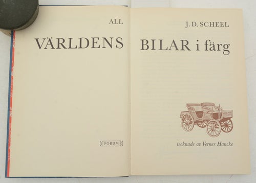 All världens bilar i färg / J.D. Scheel