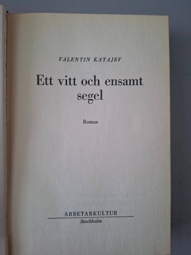 Valentin Katajev: Ett vitt ensamt segel.