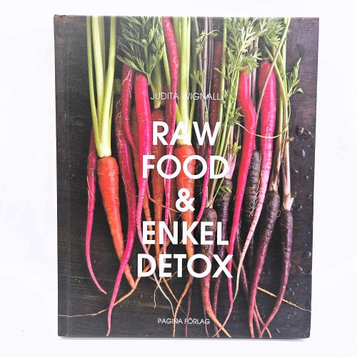 Raw Food & Enkel Detox - Judita Wignall