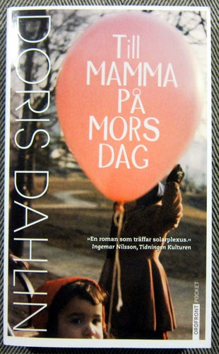 Doris Dahlin Till Mamma på Mors dag Pocket