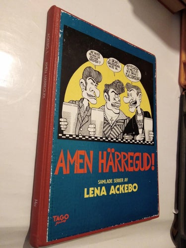 Amen herregud! Lena Ackebo. seriebok, inbunden, Fine. BM