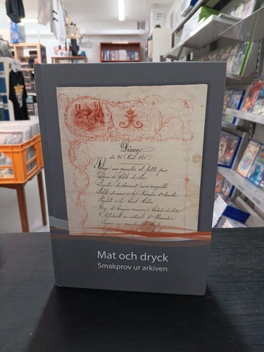 MAT OCH DRYCK - SMAKPROV UR ARKIVEN