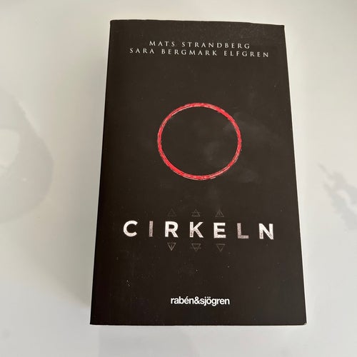 Cirkeln av Mats Strandberg och Sara Bergmark Elfgren, 2011