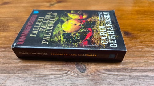Falleri fallera falleralla av Carin Gerhardsen, 2012