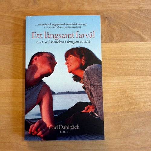 Ett långsamt farväl av Carl Dahlbäck, 2015