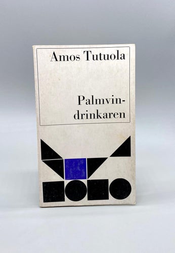 Palmvindrinkaren av Amos Tutuola (Roman)
