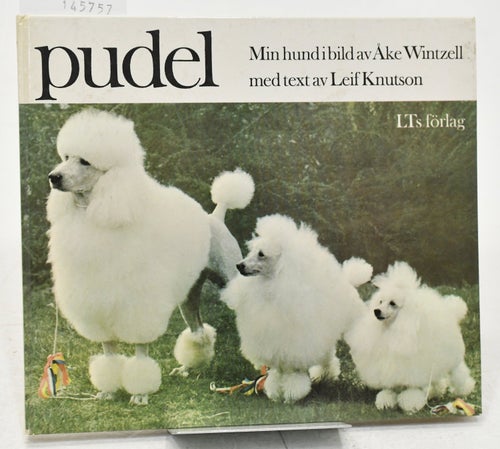 Pudel / [fotografier] av Åke Wintzell