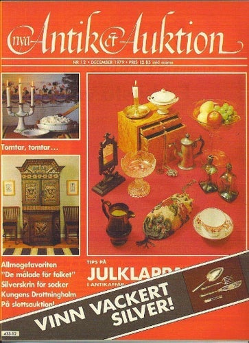 Antik & Auktion 12/1979- Silverskrin i silver, skänkskåp m m