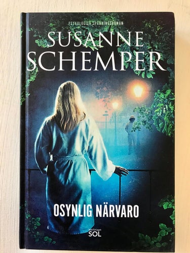 OSYNLIG NÄRVARO Susanne Schemper 2018 Dedikation