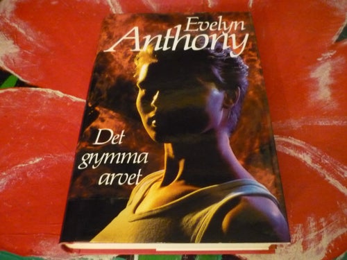 BOK, 2 STYCKEN BÖCKER AV EVELYN ANTHONY, FARLIG FRIHET, DET GRYMMA ARVET