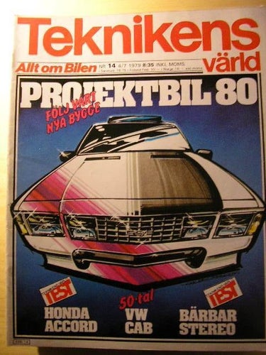 TEKNIKENS VÄRLD NR 14 1979 VW CAB -54 ,HONDA ACCORD