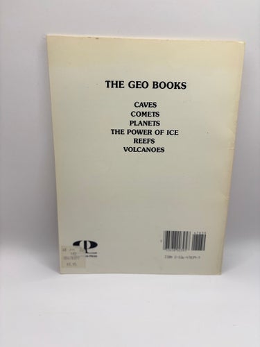 The Power of Ice – Ruth Radlauer & Lisa Sue Gitkin 1985 GEO Books