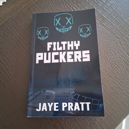 Filthy Puckers av Jaye Pratt