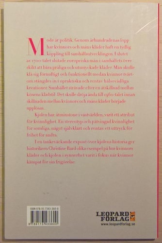 Kjolen: frihet eller fängelse? / Christine Bard