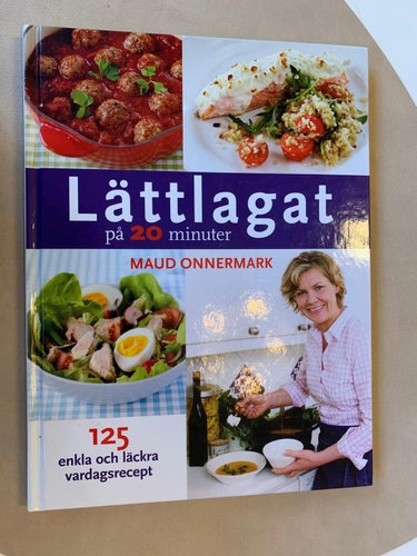 Maud Onnermark, Lättlagat på 20 minuter