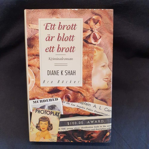 Ett Brott Är Blott Ett Brott (Shah, Diane K)(Inbunden) >VG< 1994