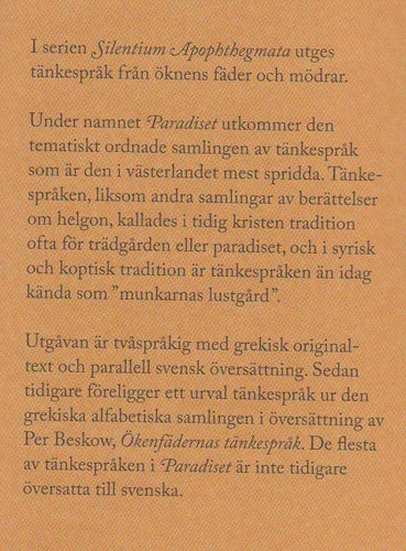 Paradiset: ökenfädernas tänkespråk: den systematiska samlingen. XVIII Om de...