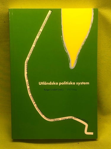 Utländska politiska system / Rutger Lindahl (red)