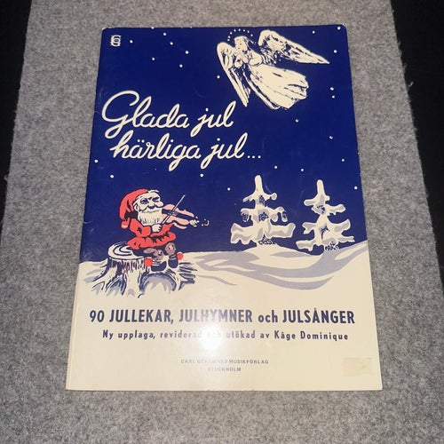 Glada jul, härliga jul - 90 jullekar, julhymnar och julsånger