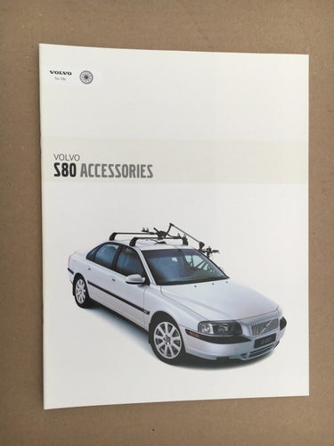 VOLVO Tillbehör Broschyr / Tillbehörsbroschyr S80