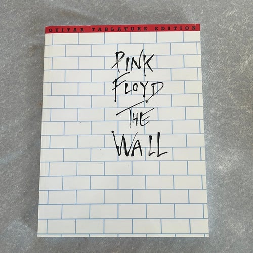 Pink Floyd The Wall, Guitar Tablature Edition