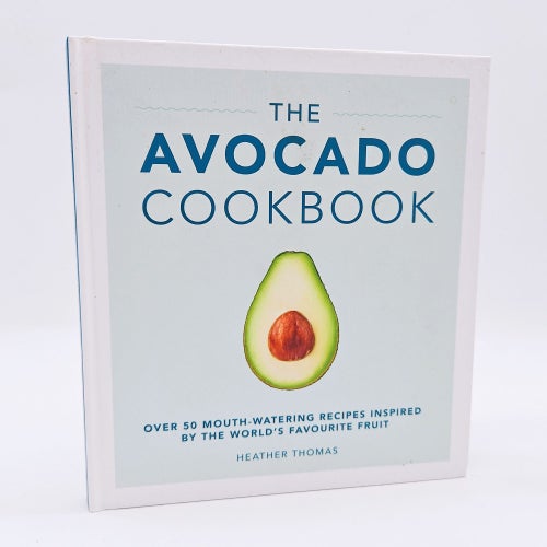 The Avocado cookbook - Heather Thomas
